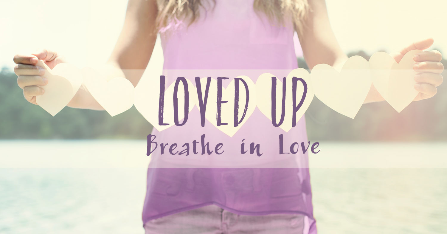 what is the meaning of loved up